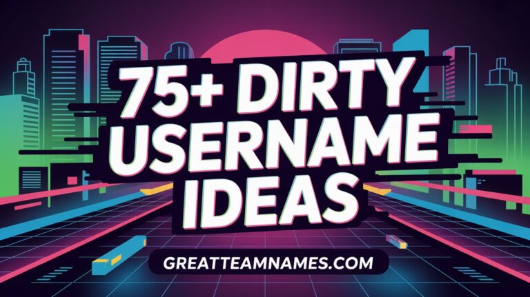 Dirty Username Ideas